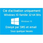 Systme dexploitation windows 10 home - cl dactivation originale - 32 - 64 bits