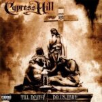 Cypress hill till death do us part - 33 tours - 180 grammes