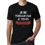 T - shirt - ultrabasic - je ne vieillis pas je prends de la valeur - 100% coton - manches courtes - noir ...