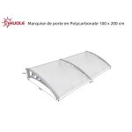 Huole marquise de porte en polycarbonate 100 x 200 cm
