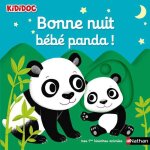 Livre anim� - nathan - kididoc - bonne nuit b�b� panda ! - �veil imagier consommable