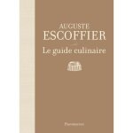 Livre le guide culinaire escoffier de auguste escoffier