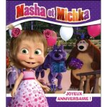 Livre - masha et michka joyeux anniversaire !