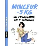 Livre - minceur - 5 kgs un programme en 4 semaines