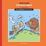 Livres et albums - philippe goddin les coulisses dune ?uvre - tintin au congo (t2) Livres et albums - philippe goddin les coulisses dune ?uvre - tintin au congo (t2)
