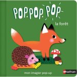 Livre pop pop pop: la forêt - pop up 360° - nathan Livre pop pop pop: la forêt - pop up 360° - nathan