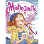 Mistinguette - tome 8 pagaille et retrouvailles ! - amandine tessier greg - livres - bd jeunesse bd classiques ...