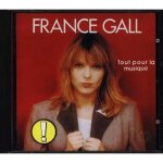 Tout pour la musique by france gall