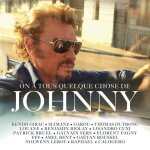On a tous quelque chose de johnny cd digipack