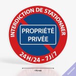 Panneau interdiction de stationner 24h / 24 7j / 7 propri�t� priv�e - diam�tre 170 mm - aluminium - stationnem ...