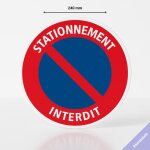 Panneau stationnement interdit - aluminium - diam�tre 240 mm - interdiction de stationner