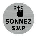 Plaque de porte sonnez svp - signaletique. biz france - diamtre 83 mm - adhsif aspect aluminium bross ...