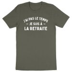 T shirt homme - la french touch - je suis � la retraite - coton 100% bio - confectionn� en france
