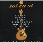 Sol en s - solidarit enfants sida vol. 1 [cd] francis cabrel michel jonasz catherine lara maxime le ...