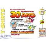 Tee - shirt certif anniversaire pour hommes - la main au panier - 30 ans - blanc + feutre