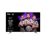 Qled uhd 144hz 3700ppi son onkyo 2. 1 dolby vision / atmos - hdr10 + dt tcl - 85p8k
