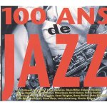 100 ans de jazz - compilation vogue
