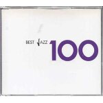 Les 100 chefs - d'oeuvres du jazz