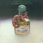 100% pure poison - coming right at you [vinyl] ltd ed