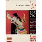 Les 16 plus c�l�bres tangos pasos dobles adios muchachos caiminto tristesse yira yira de julio espana ...