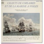 16 chants de corsaires et de la marine a voiles - du poil au menton, pauvre mousse, grand coureur, elle ...