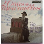 20 ans de ritournelles - ma ritournelle, petit papa noel, reginella, la strasbourgeoise, marinella, un ...