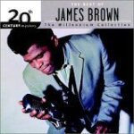 20th century masters: the best of james brown (millennium collection)