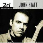 20th century masters - the millennium collection: the best of john hiatt