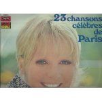 23 chansons c�l�bres de paris : a paris, j'ai deux amours, boum, petite fleur, la mer, mon homme, chez ...