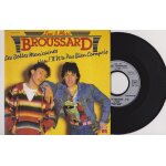 45 rpm 7' sp - les bottes mexicaines 2'55 - hou il n'a pas bien compris 3'54 luc et marc broussard avec ...