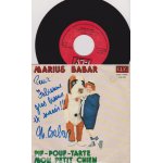 45 rpm pif - pouf - tarte - mon petit chien - version fran�aise - avec d�dicace de l'artiste
