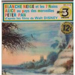 45 trs 2 + 1 = 3 disques peter pan / alice / blanche neige d'aprs les films de walt disney