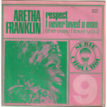 45t vinyle 7' aretha franklin respect / i never loved a man