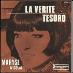 45t vinyle maryse nicolai / la verite tesoro 45t vinyle maryse nicolai / la verite tesoro