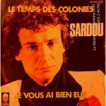 800 super album vinyle original collection sardou le temps des colonies
