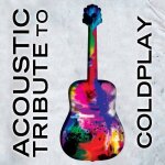 Acoustic tribute to coldplay Acoustic tribute to coldplay