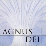 Agnus dei vol. 1 : barber, palestrina, bach, allegri, gorecki,