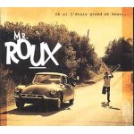 Ah si j'tais grand et beau