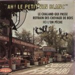 Ah! le petit vin blanc - le chaland qui passe / refrain des chevaux de bois - ici l'on peche (pochette ... Ah! le petit vin blanc - le chaland qui passe / refrain des chevaux de bois - ici l'on peche (pochette ...