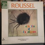 Albert roussel: le festin de l'araign�e op 17: ballet pantomime de gilbert voisins. - petite suite op ...