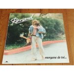 Album lp 12 ; vinyle renaud  ; morgane de toi. . .  ; 10 titres 1983 inclus double encart / paroles des ...