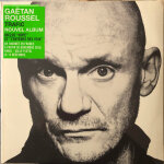 Album lp 33t 12 ; vinyle de ga�tan roussel  ; trafic  ; 10 titres de 2018 dont un duo avec vanessa paradis ...