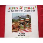 Alfons bauer, cithare, et ses artistes bavarois, -   des alpes au tyrol   - musique de la bavi�re