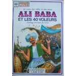 Ali baba et les 40 voleurs Ali baba et les 40 voleurs