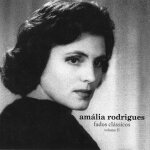 Amalia rodrigues : fados classicos vol. 2