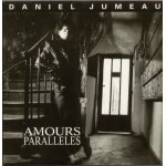 Amours parall�les 3'20 (daniel jumeau / alain bonnet) / y'a des jours 2'09 (d. jumeau / romain didier) ...