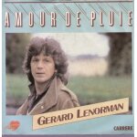 Amour de pluie (didier barbelivien / c. assous) / j'voulais seulement etre un artiste (d. barbelivien ...