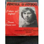 Andr� d anjou j etais un enfant