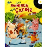 Les animaux de la ferme - (1 cd audio)