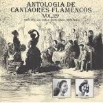 Antologia de cantores flamencos vol 21